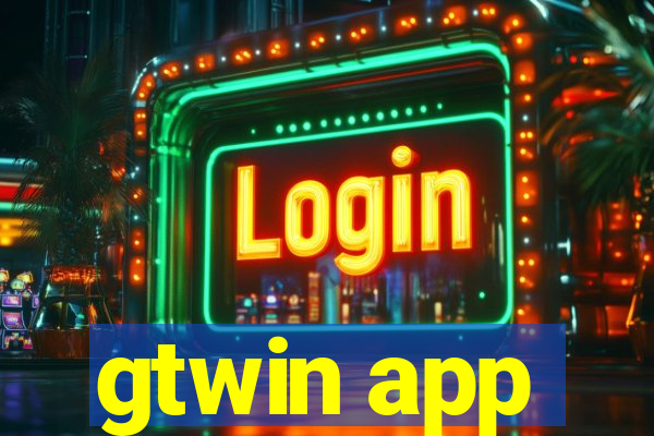 gtwin app